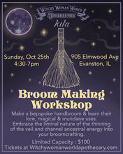 Load image into Gallery viewer, October & November Broom Making Workshops with Kita